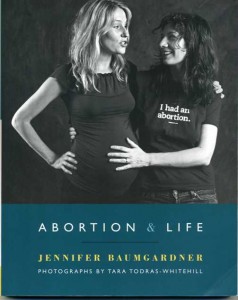 I_had_an_abortion_baumgardner_abortion_and_life_2010